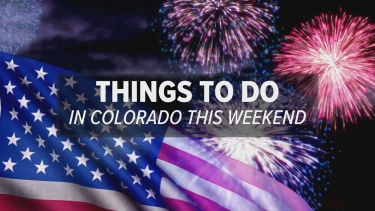 9Things to do in Colorado this Fourth of July weekend